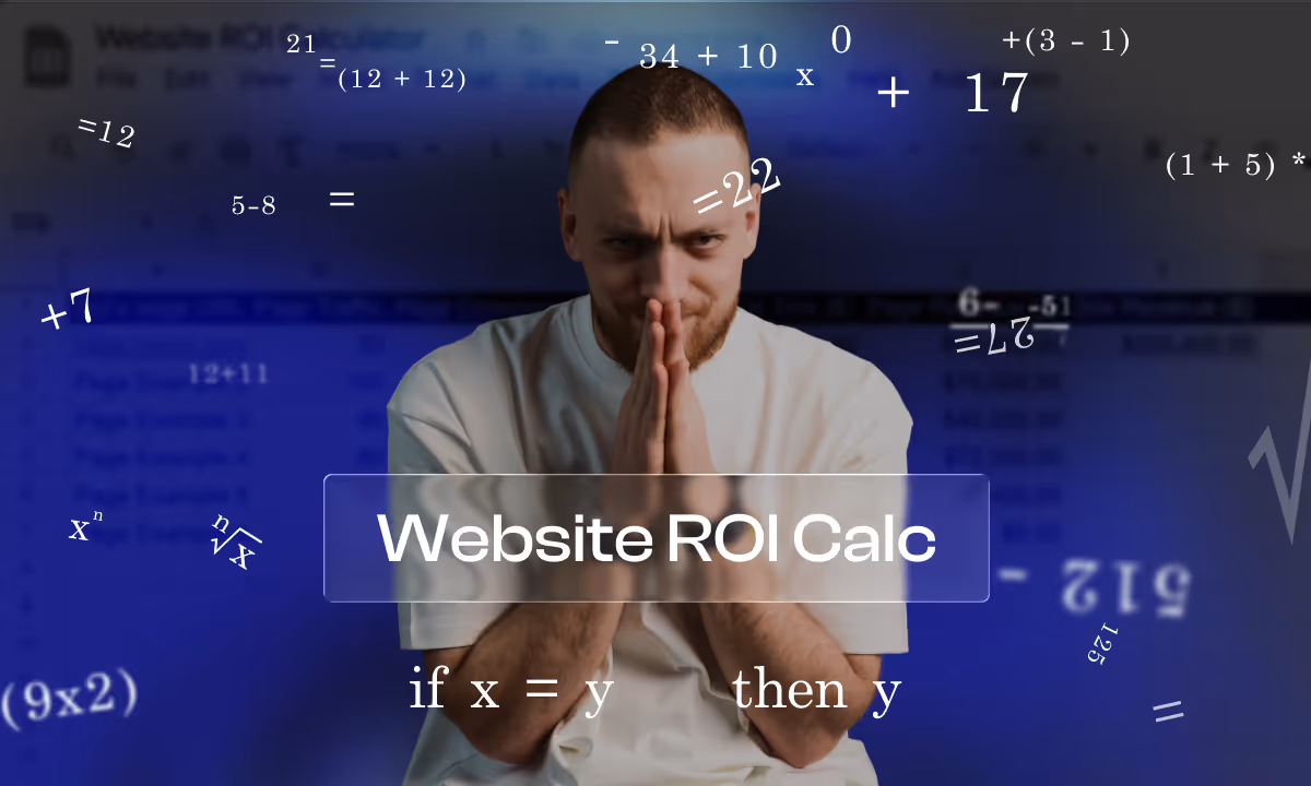 Website ROI Calculator: Measuring Website ROI With CRO + SEO