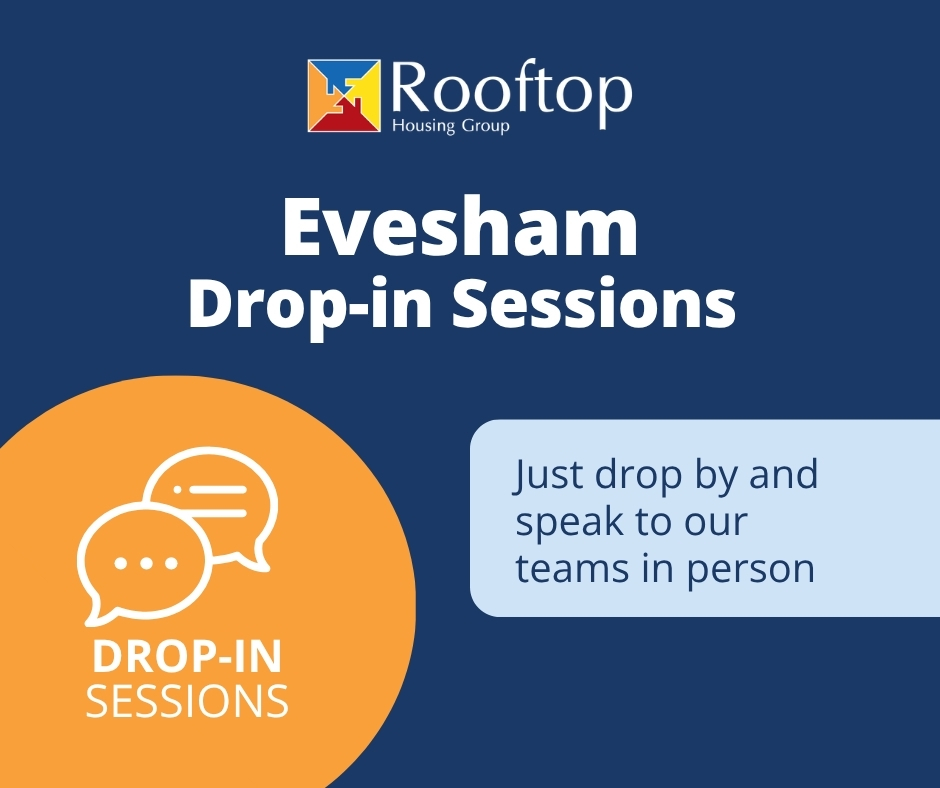 Evesham Drop-in Sessions: Speak to our teams in person