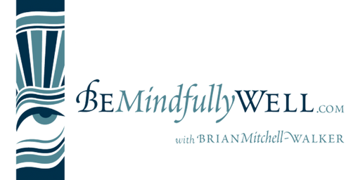 Be Mindfully Well