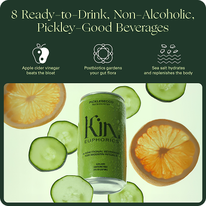 Green can of Kin Euphorics Picklesecco surrounded by cucumber slices and citrus, with text highlighting 8 ready-to-drink, non-alcoholic beverages infused with apple cider vinegar, postbiotics, and sea salt.