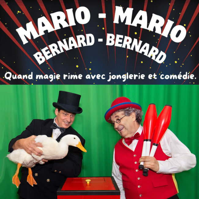Spectacle jeunesse, Mario-Mario, Bernard-Bernard, jonglerie, magie, comédie