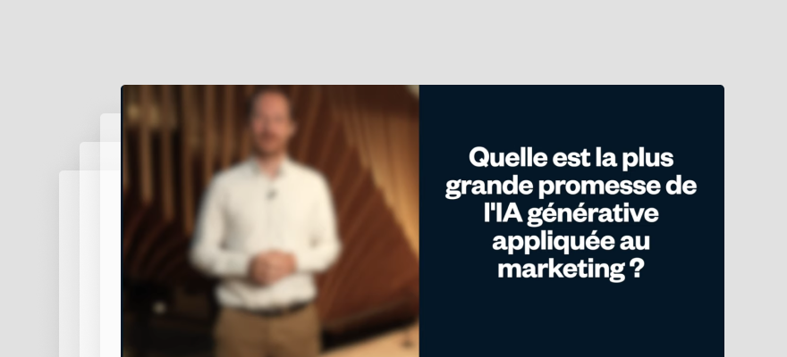 AI for Brands : Quelle est la plus grande promesse de l'IA générative appliquée au marketing ?