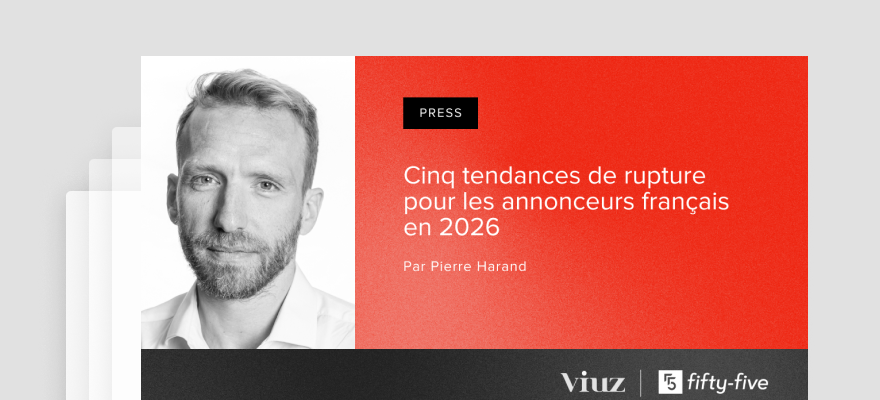 Cinq tendances de rupture pour les annonceurs français en 2026