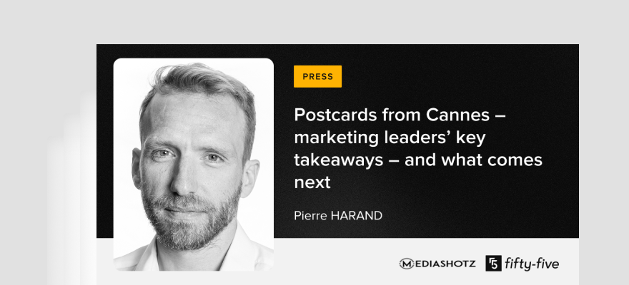 Cartoline da Cannes – I punti chiave per i responsabili del marketing – e cosa ci aspetta in futuro