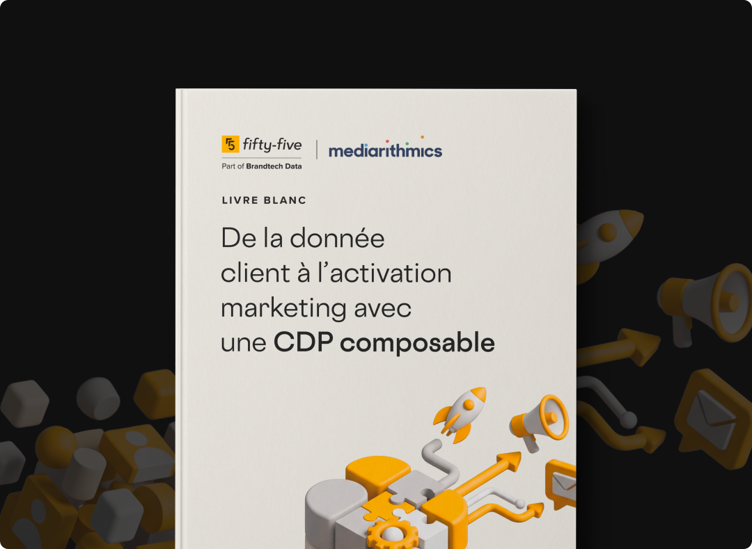 De la donnée à l'activation marketing, avec une CDP composable