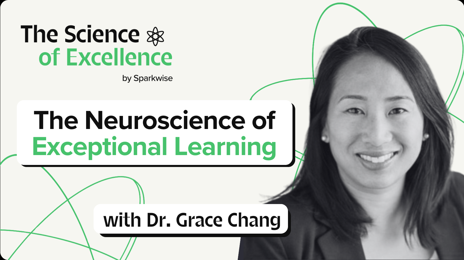 The Neuroscience of Exceptional Learning
