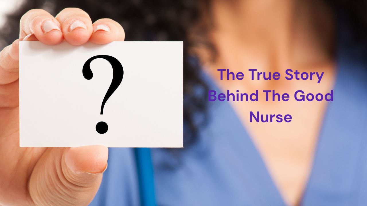 Deadly care: The chilling true story behind the good nurse