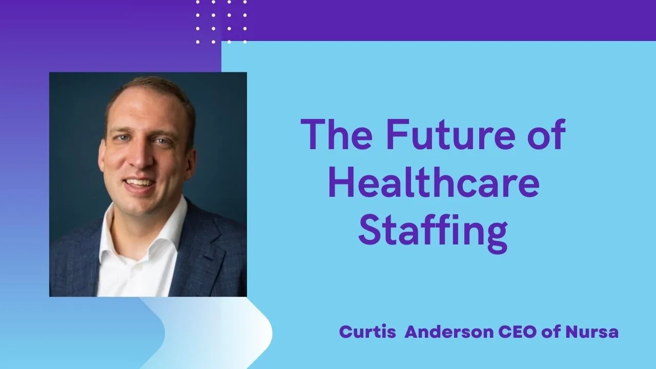 Curtis Anderson CEO of Nursa