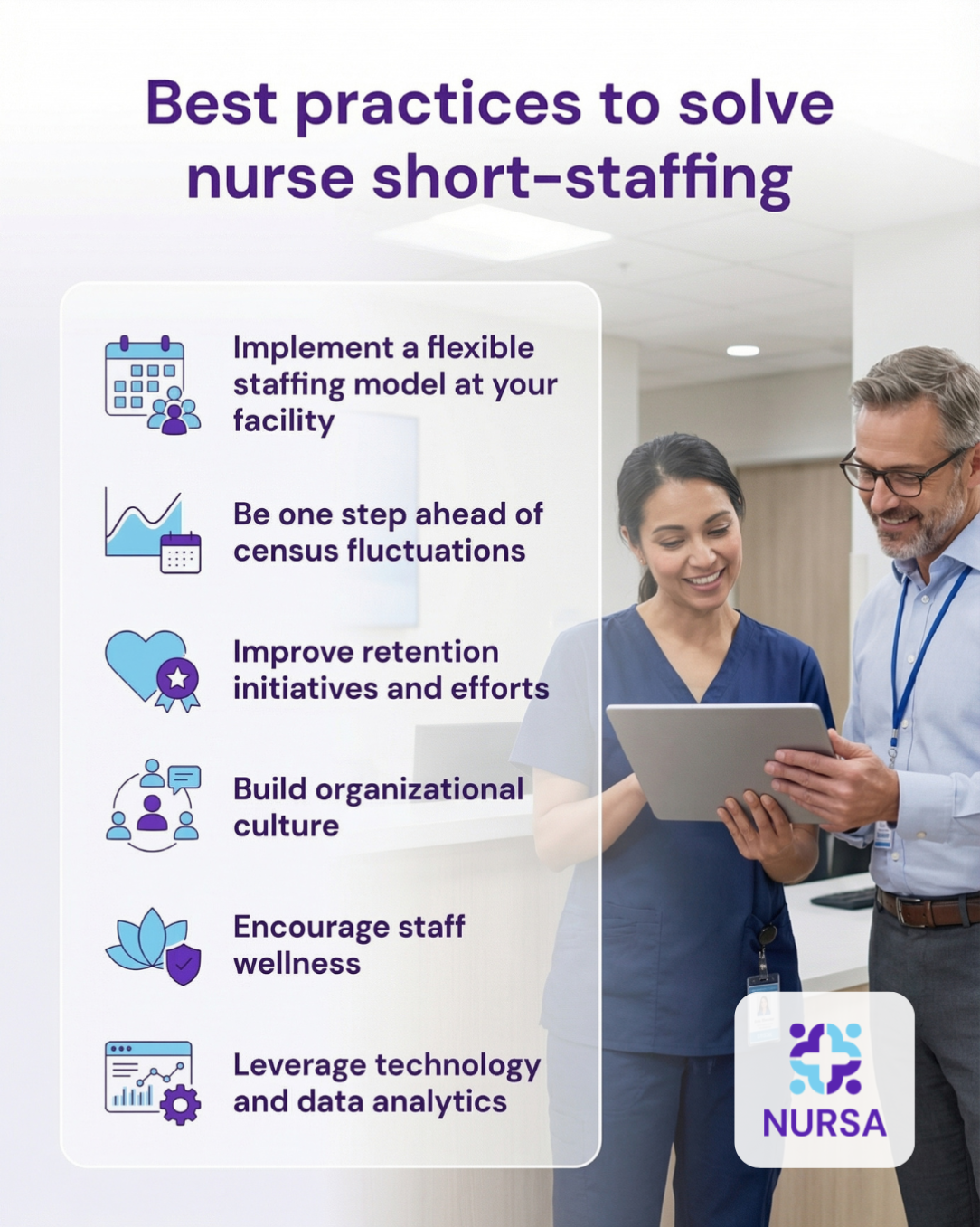 Six best practices for solving nurse short-staffing at facilities