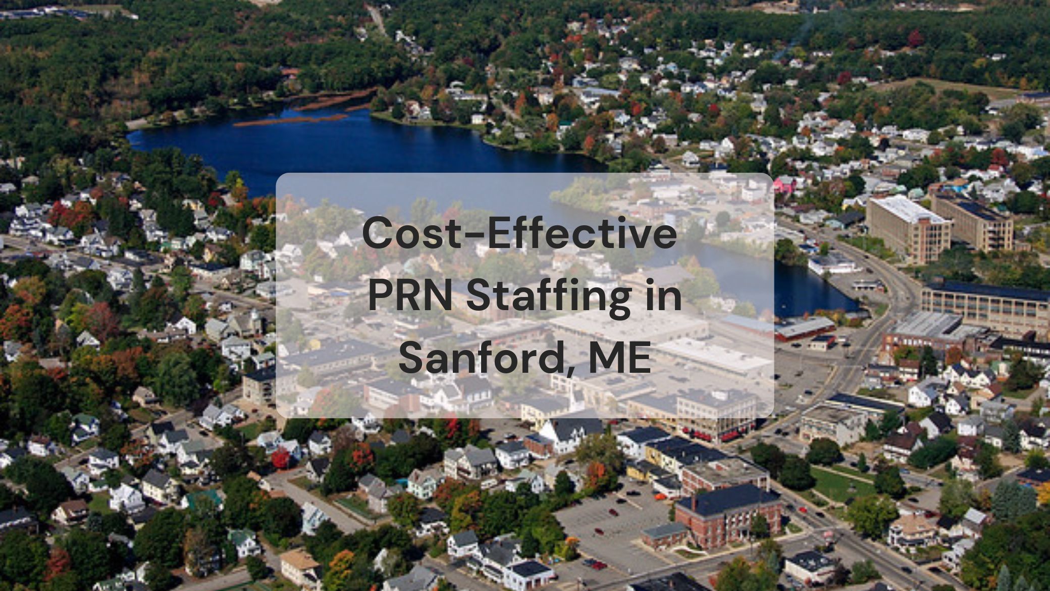 Aerial picture of Sanford, ME