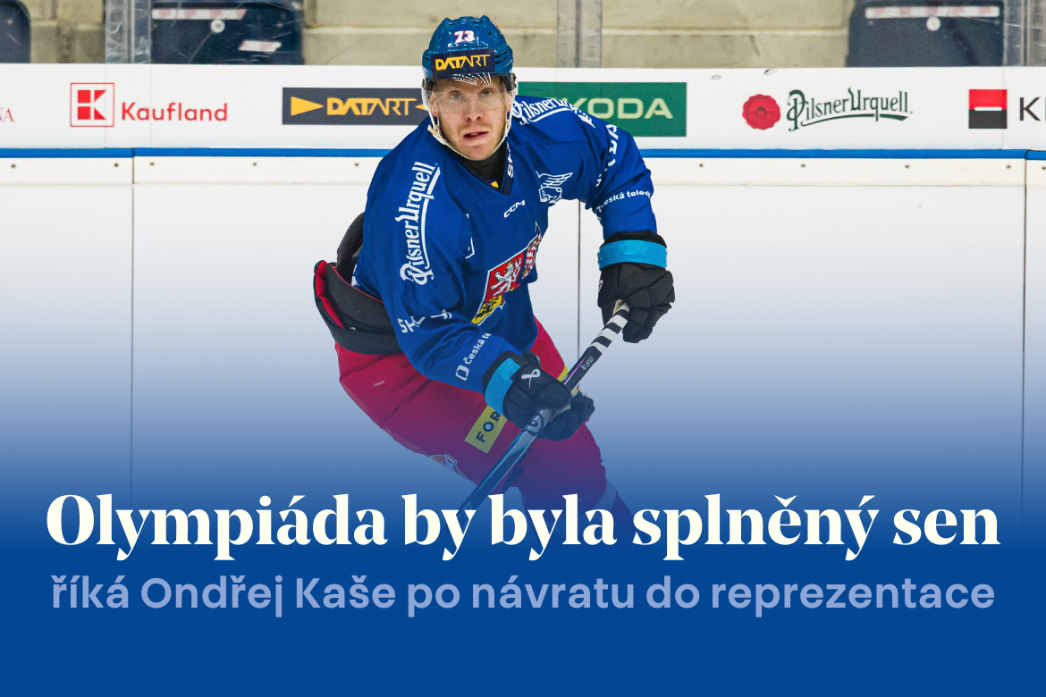 Olympiáda by byla splněným snem, říká po návratu do reprezentace Ondřej Kaše