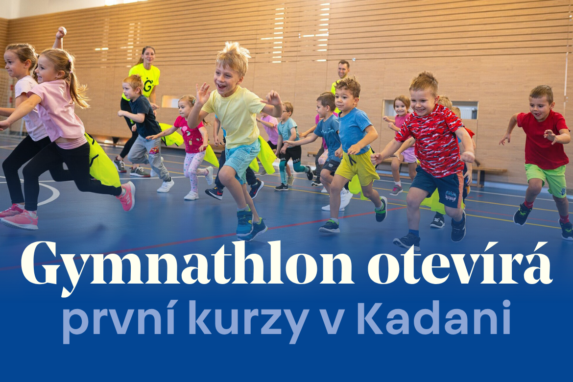 V Kadani startuje nový pohybový program pro děti. Gymnathlon otevírá první kurzy