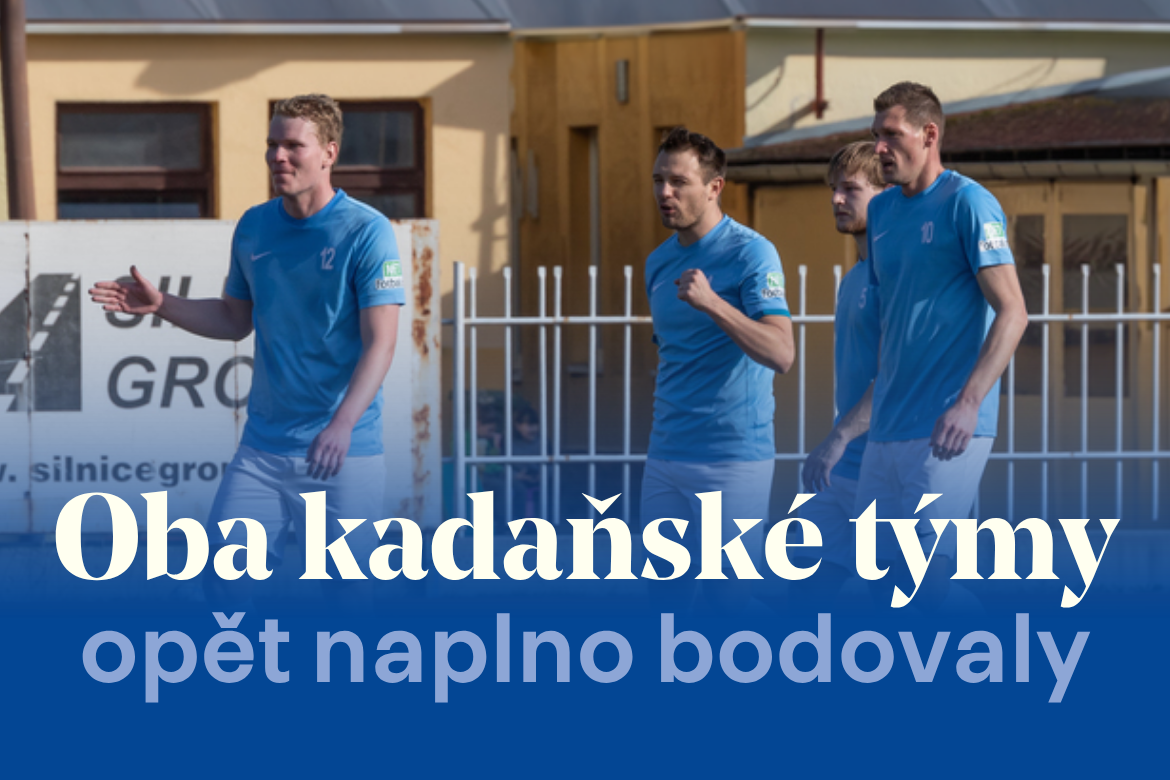 VÝSLEDKY: Kadaňský fotbal zažil úspěšný víkend. Slavilo se v táboře Tatranu i SKP