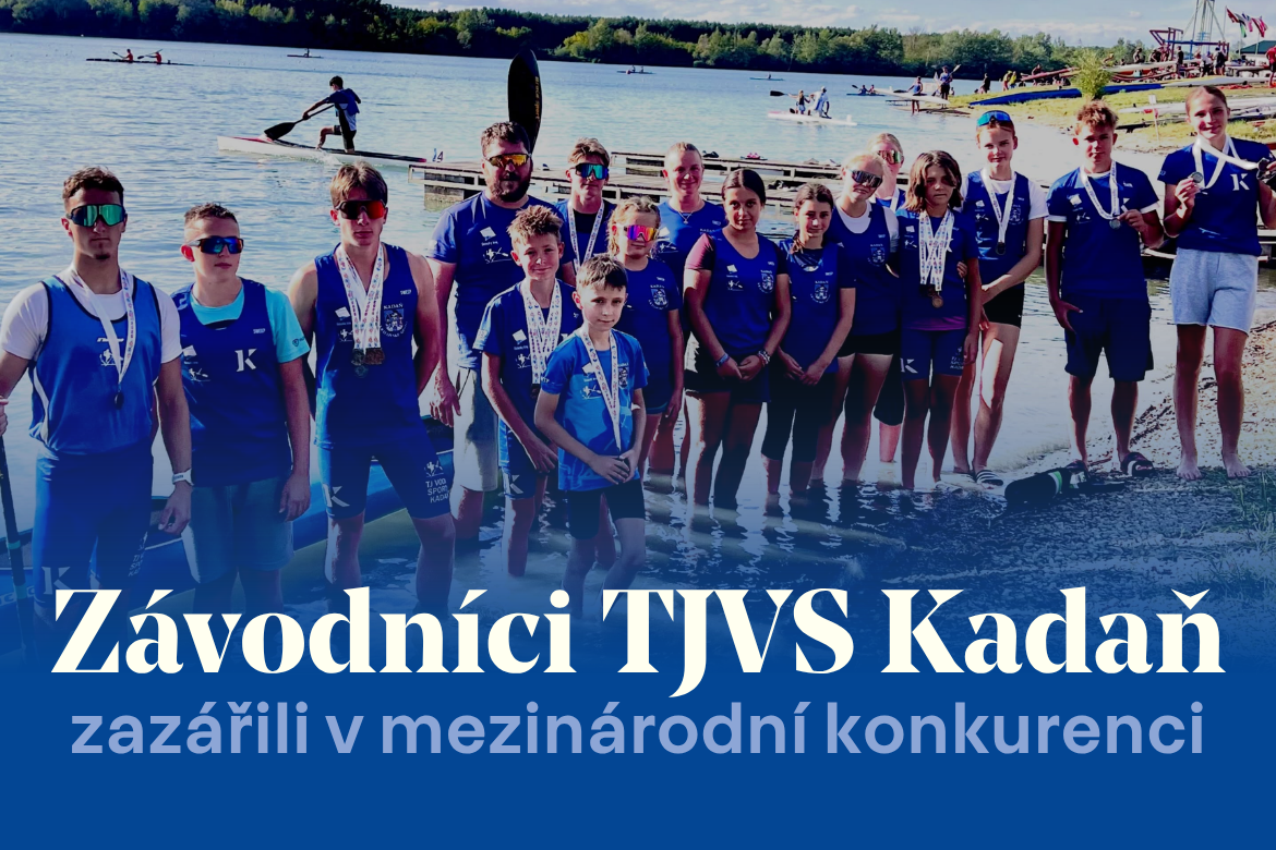 Kadaňští vodáci vezou medailovou žeň. Na MMM Slovácká 500 vybojovali 31 cenných kovů