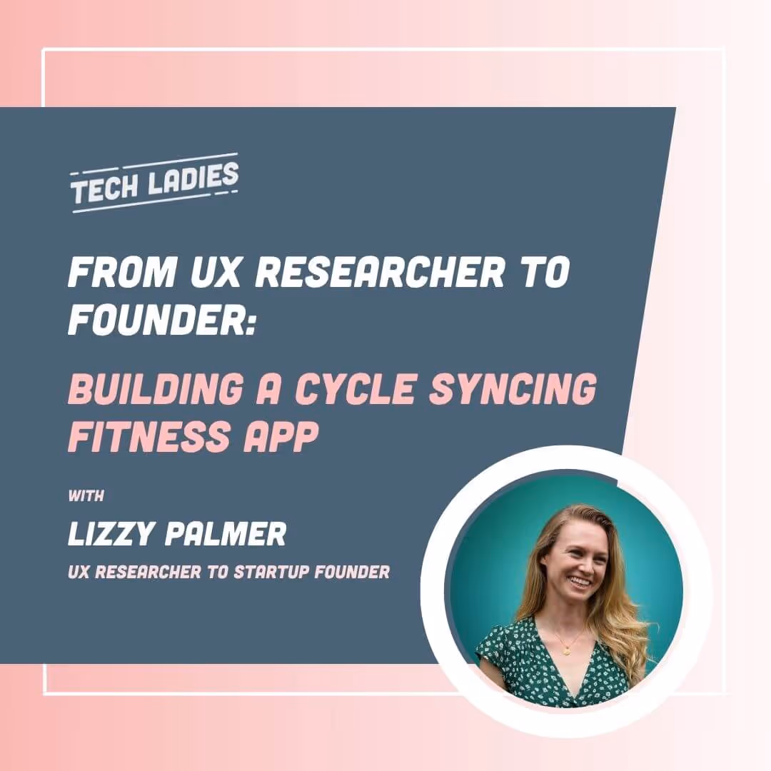 From UX Researcher to Founder: Building a Cycle Syncing Fitness App