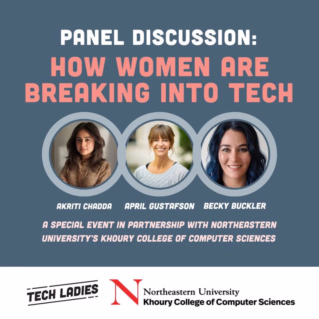 Panel Discussion: How Women Are Breaking Into Tech