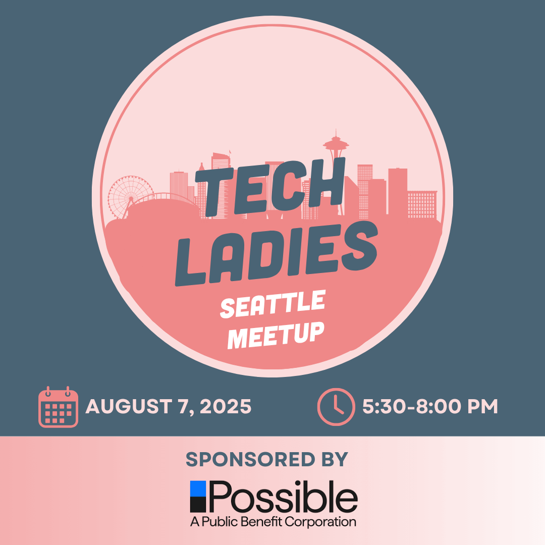 Seattle Tech Ladies Meetup