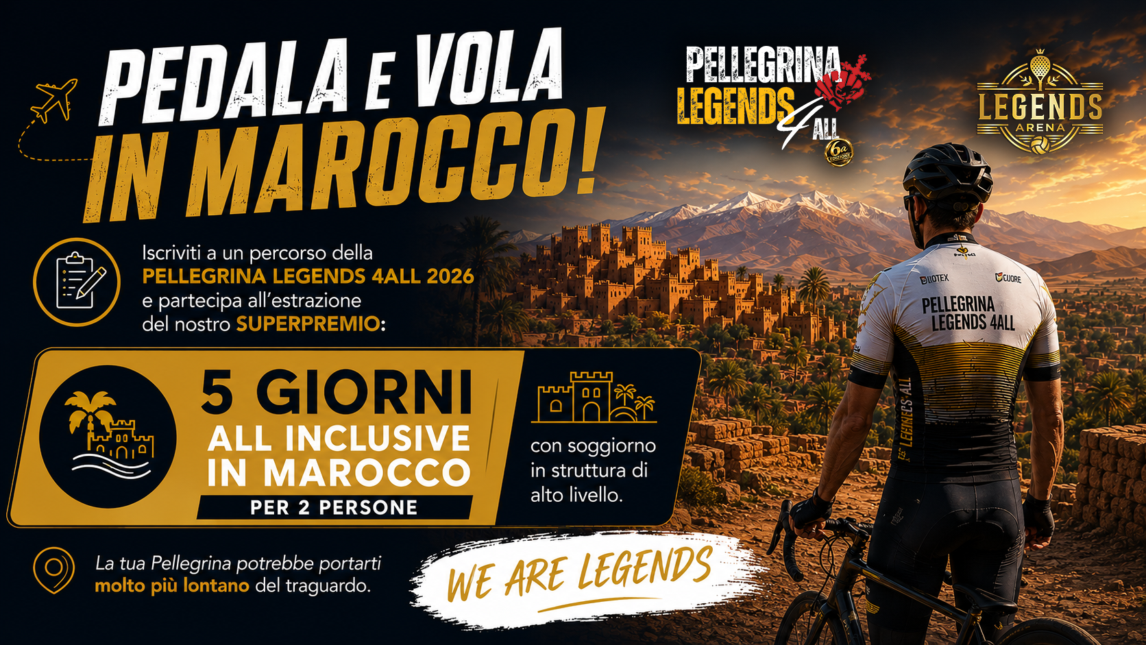Pedala e vola in Marocco - Pellegrina Legends 4ALL 2026