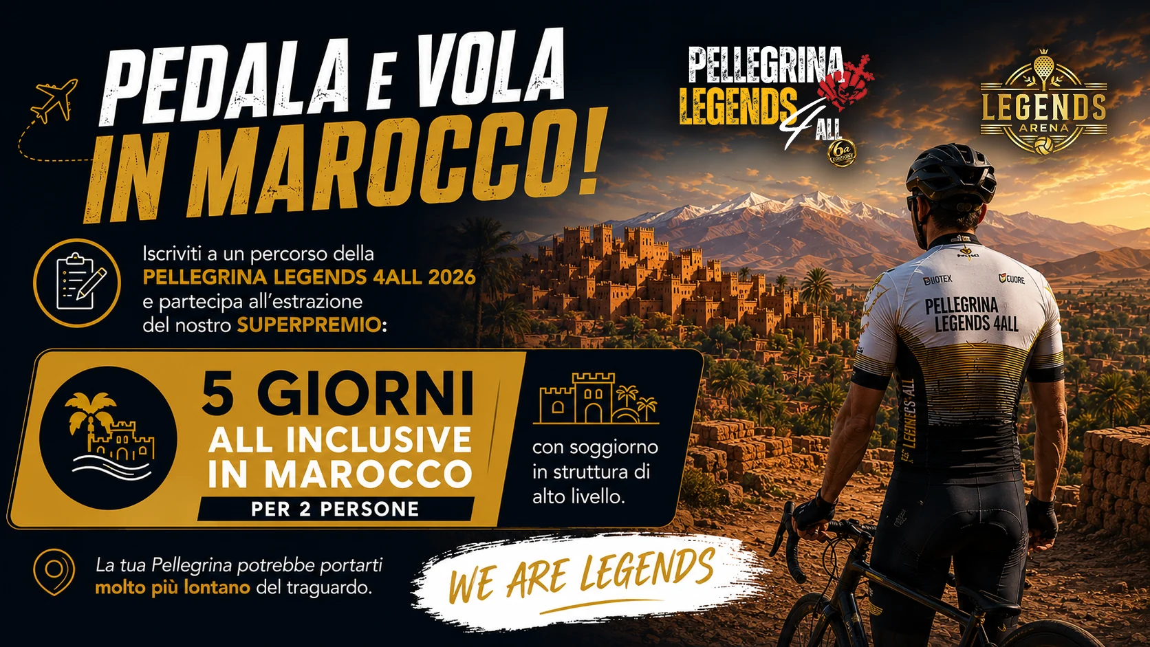 Pedala e vola in Marocco - Pellegrina Legends 4ALL 2026