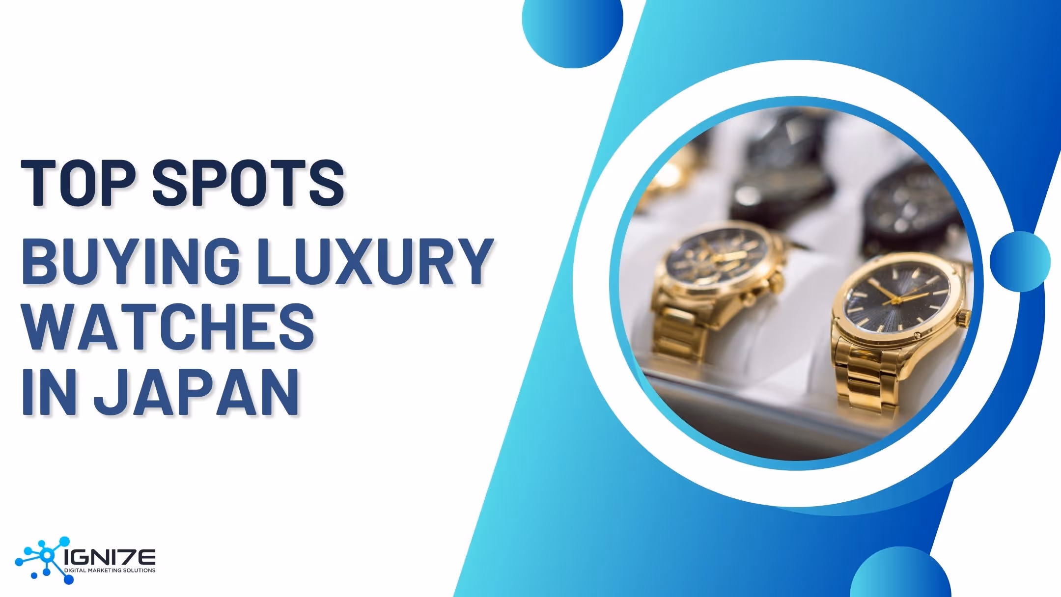 Top 8 Luxury Watch Stores in Japan 