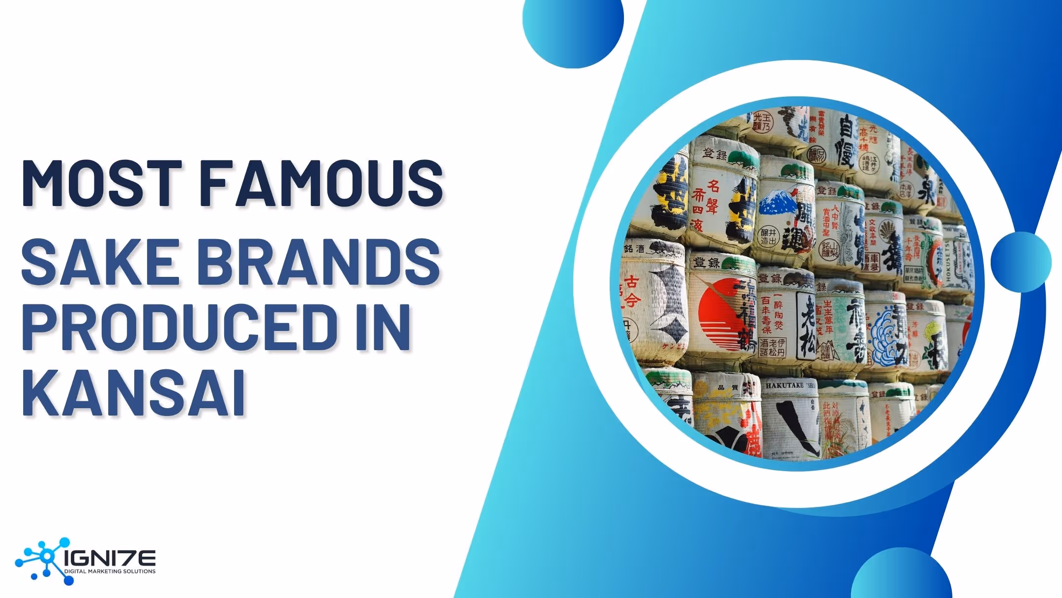 Top 8 Sake Brands from Japan’s Kansai Region