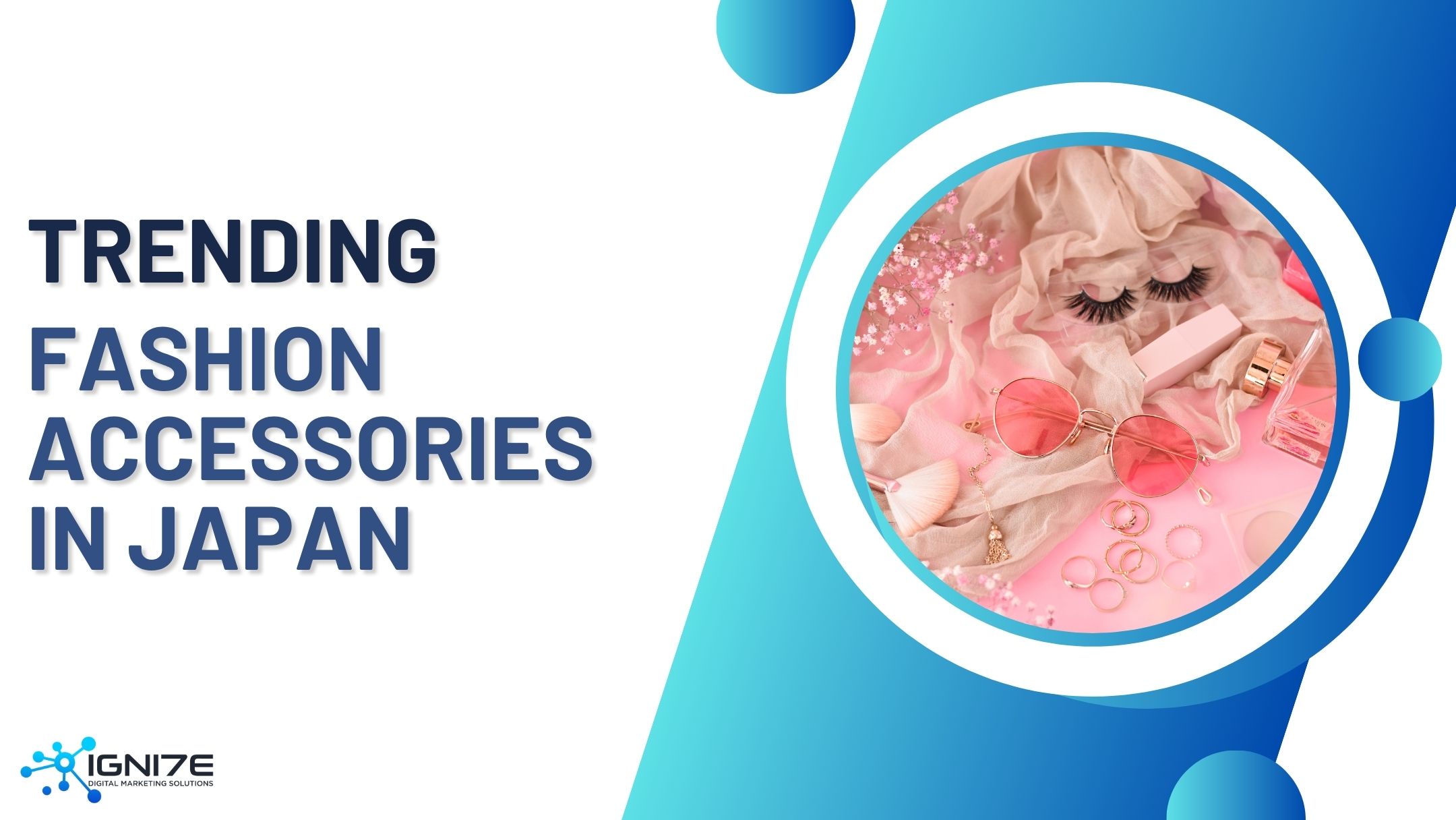 Top 8 Fashion Accessory Trends in Japan