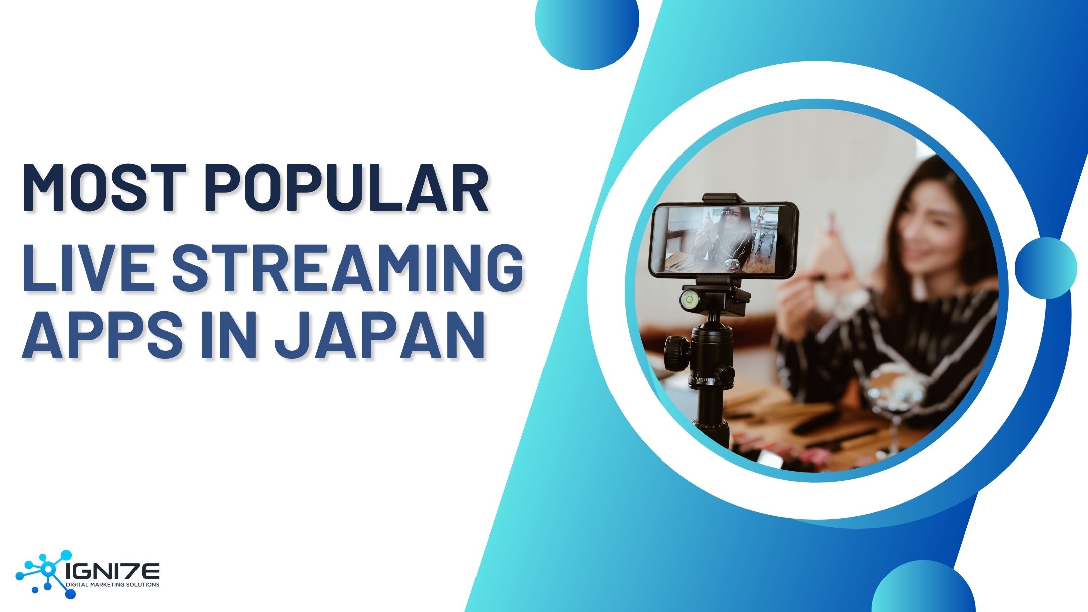 Top 5 Live Streaming Apps Used by the Young Generation in Japan