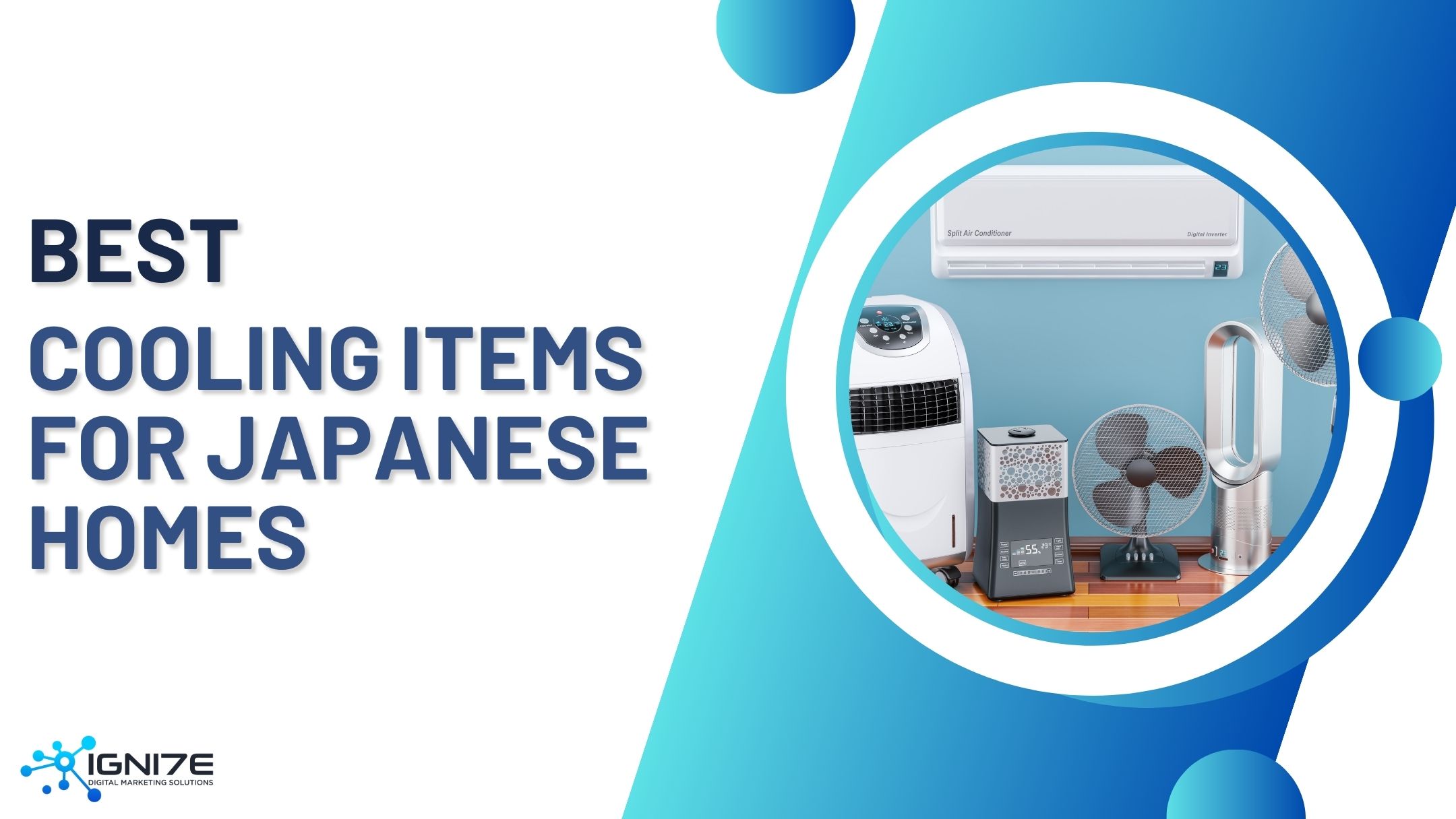 Top 5 Cooling Products Popular in Japanese Homes