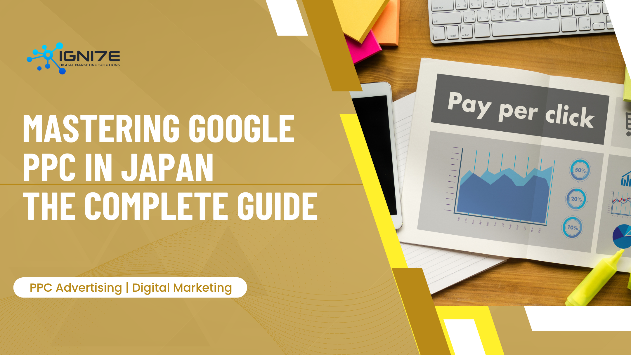  Mastering Google Pay Per Click in Japan: A Comprehensive Guide for International Businesses