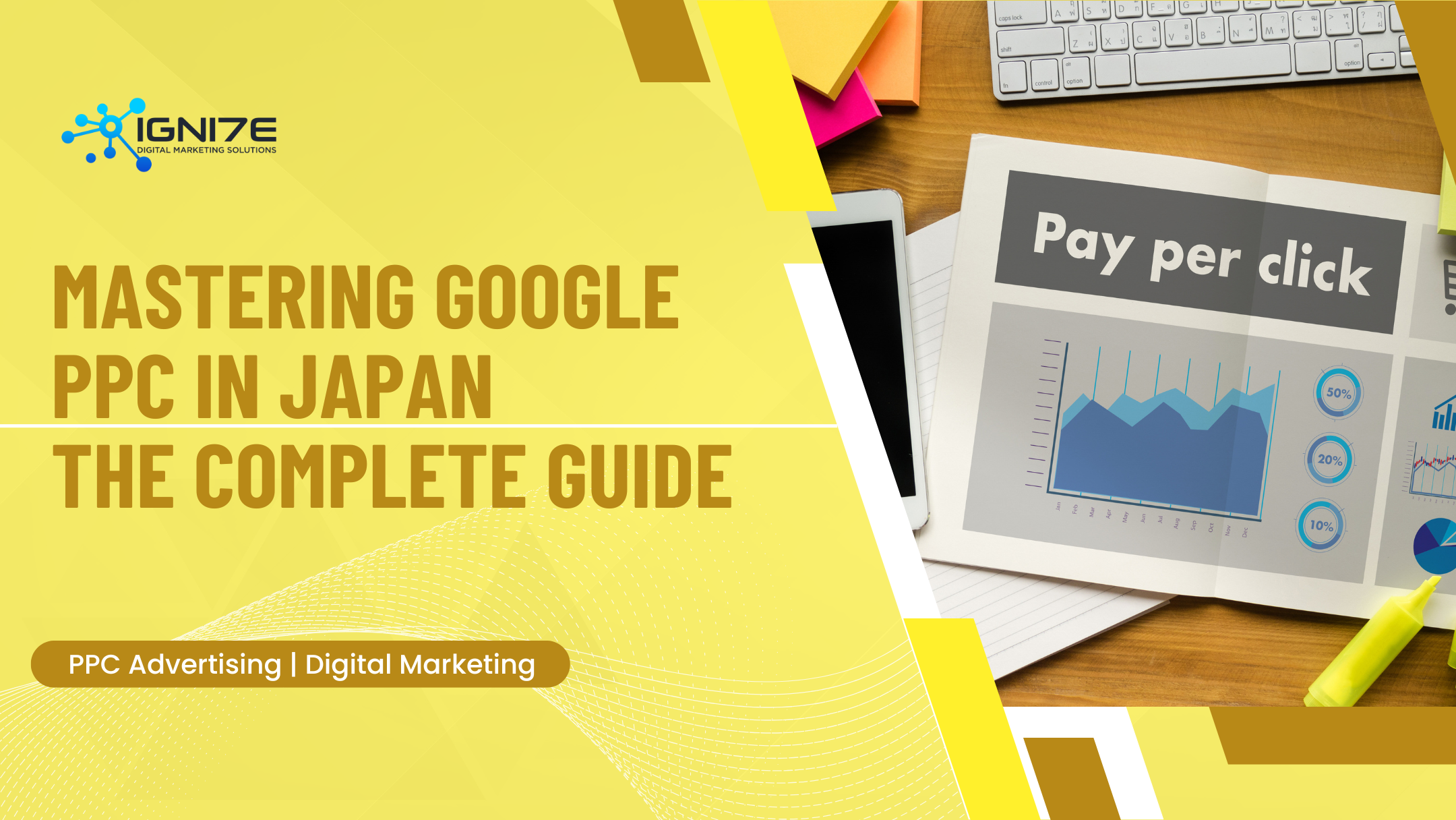  Mastering Google Pay Per Click in Japan: A Comprehensive Guide for International Businesses