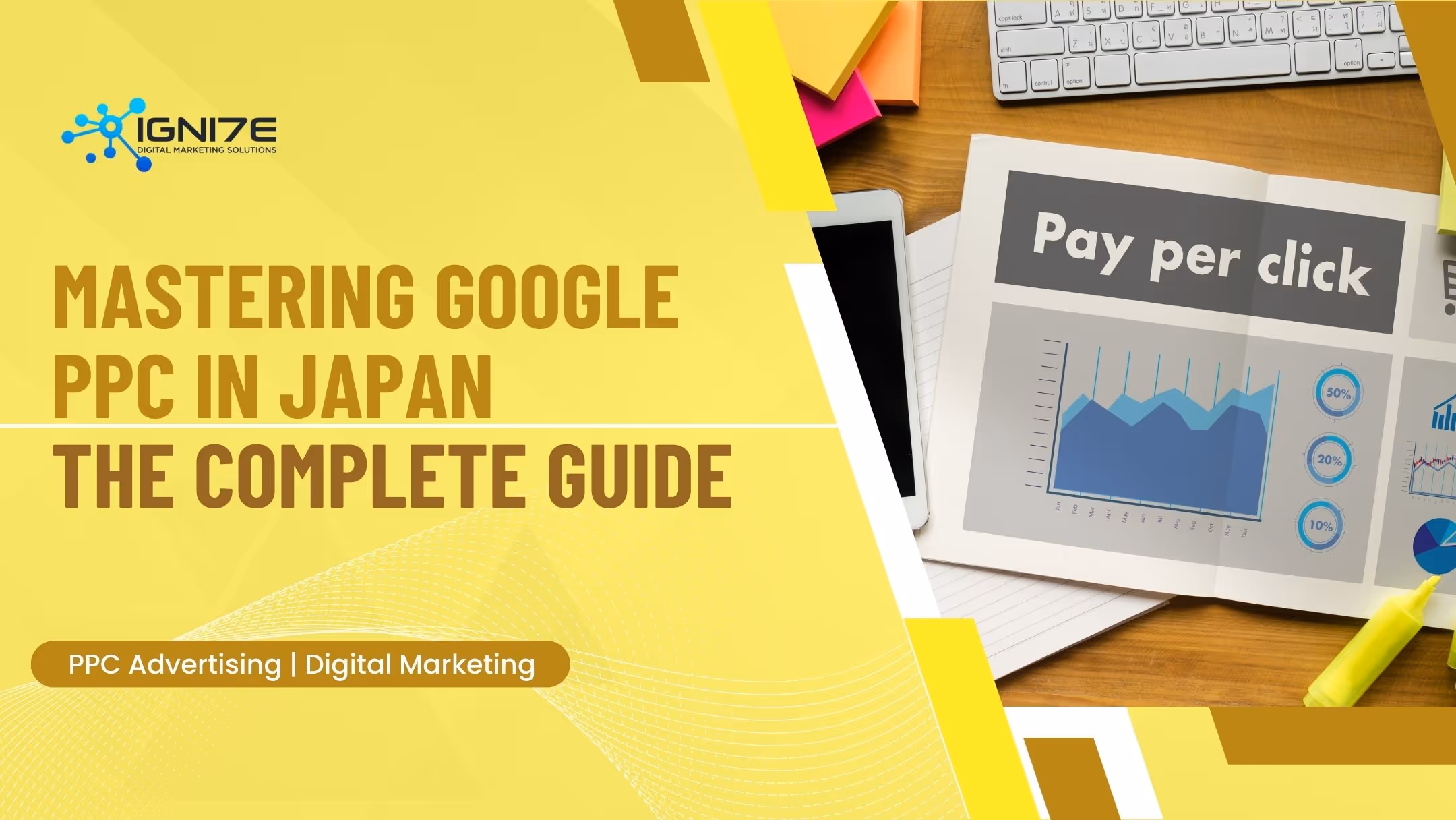  Mastering Google Pay Per Click in Japan: A Comprehensive Guide for International Businesses