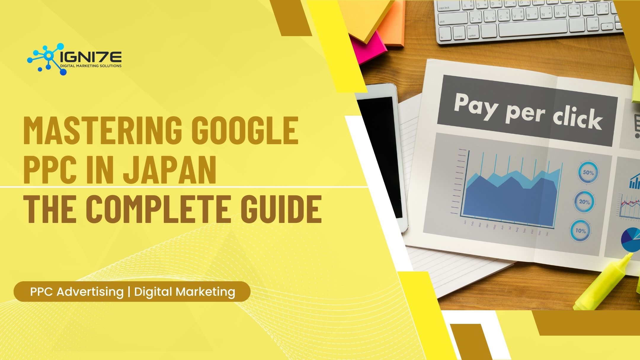  Mastering Google Pay Per Click in Japan: A Comprehensive Guide for International Businesses