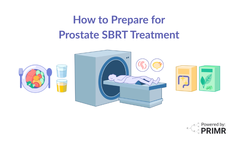 Simple guide to preparing for prostate SBRT treatment for patients and families