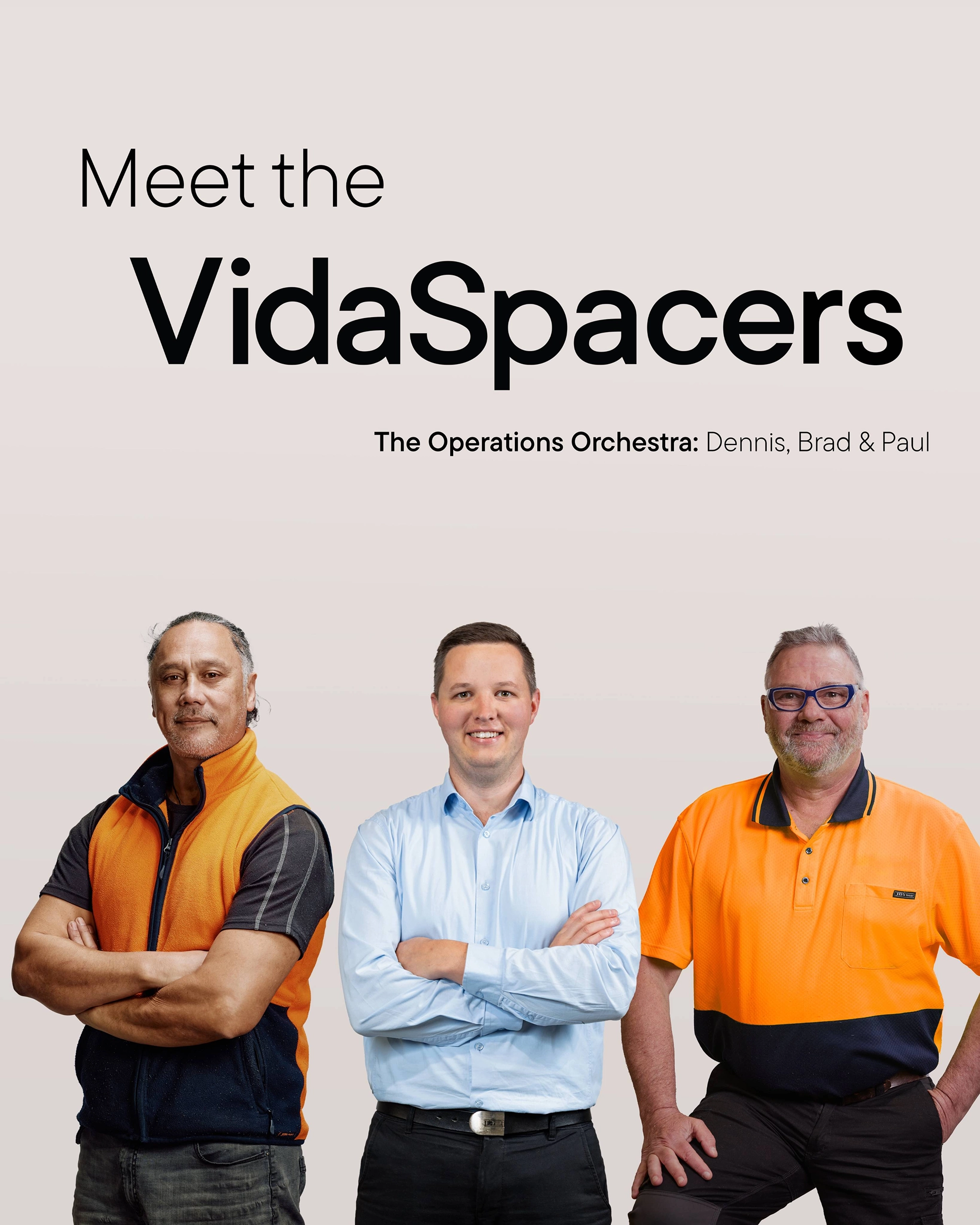 Meet the VidaSpacers The Operations Orchestra