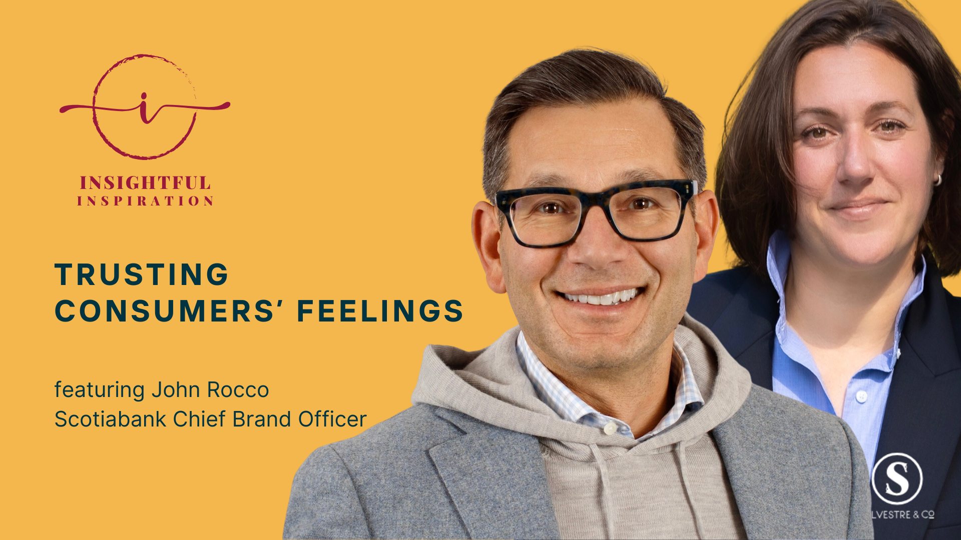 Insightful Inspiration: Trusting Consumers' Feelings with John Rocco