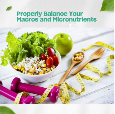 The Importance of Balancing Macro and Micronutrients
