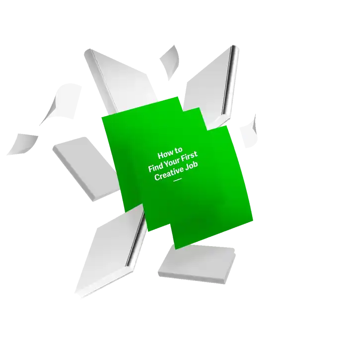 <Green book cover titled “How to Find Your First Creative Job,” surrounded by flying white booklets and pages on a white background.>