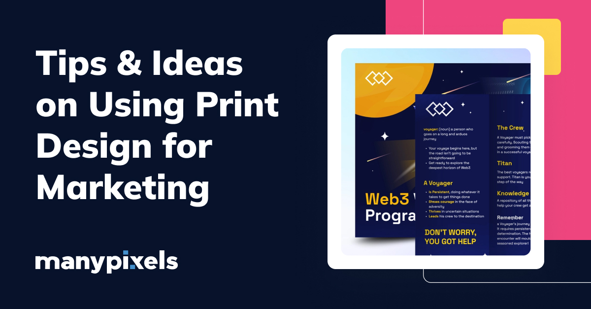 The Best Tips & Ideas on Using Print Design for Marketing