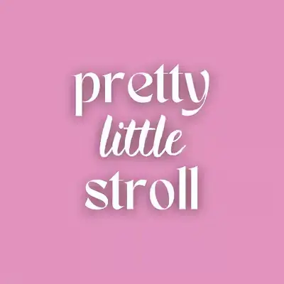 PRETTY LITTLE STROLL: 10k Steps + FREE Treats!