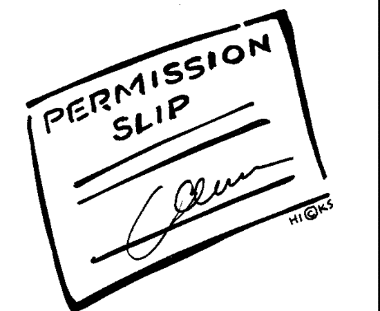 A permission slip with a signature at the bottom.