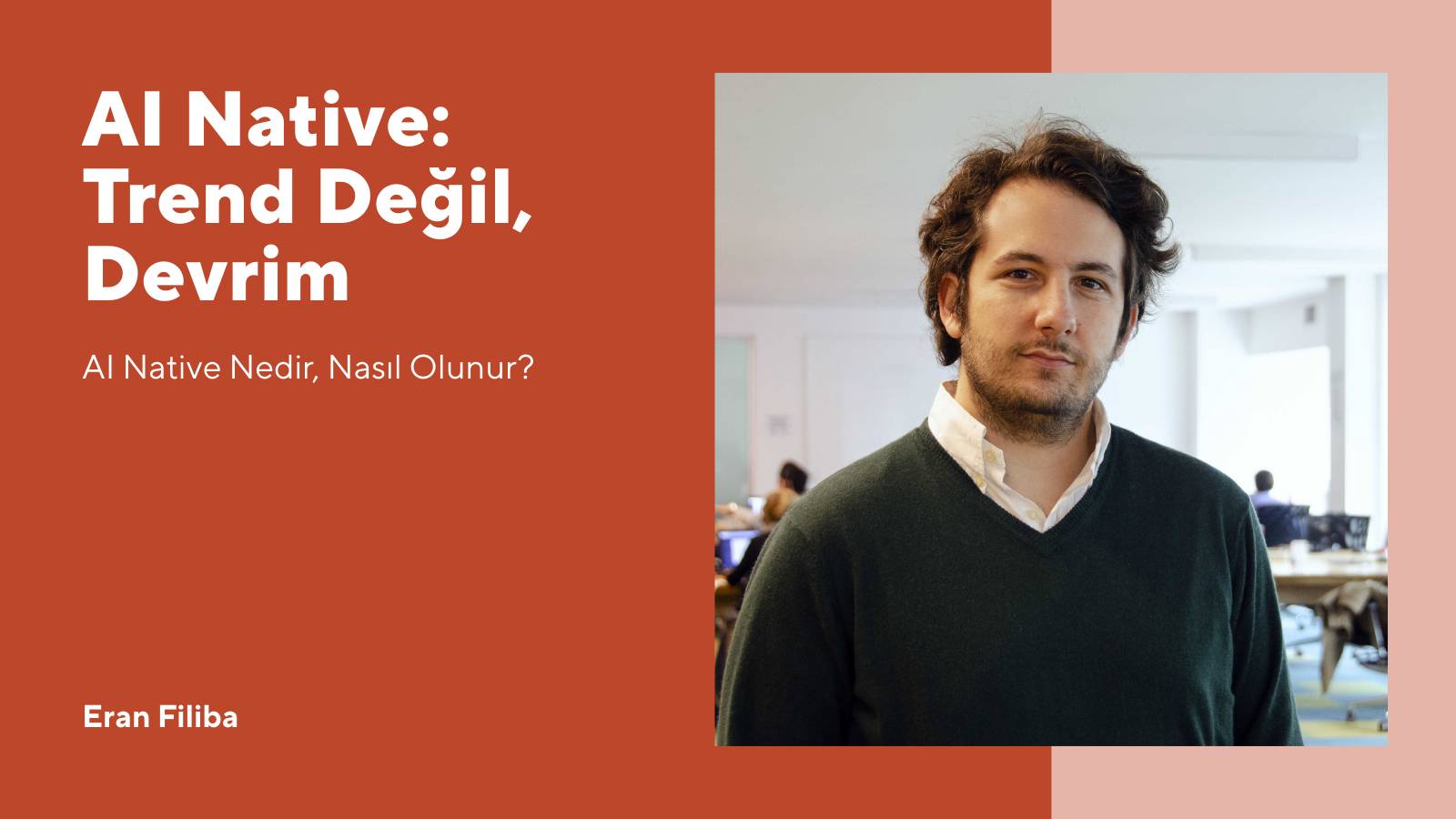 AI Native Çalışan