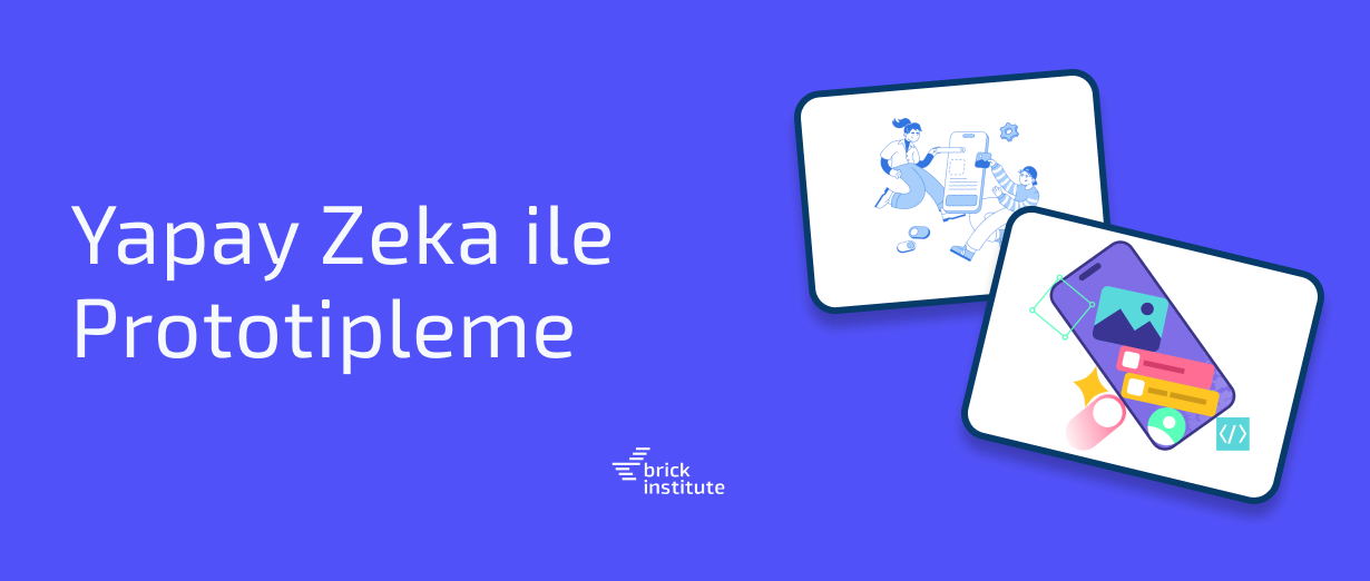 Yapay Zeka ile Prototipleme
