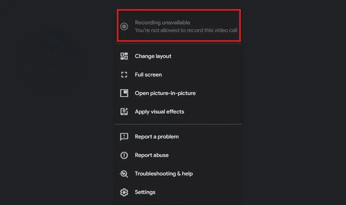 Recording Unavailable for Google Meet Meetings Screenshot