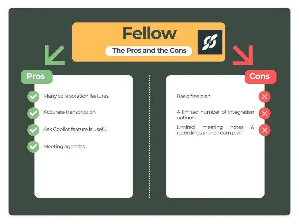 Fellow's pros and cons