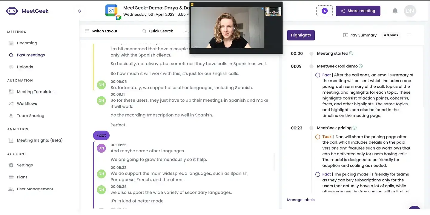 MeetGeek provides an accurate record of what was said