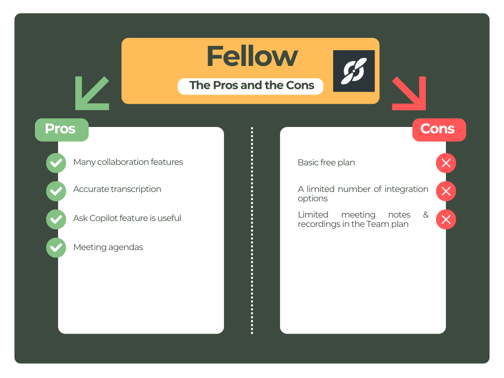 Fellow's pros and cons