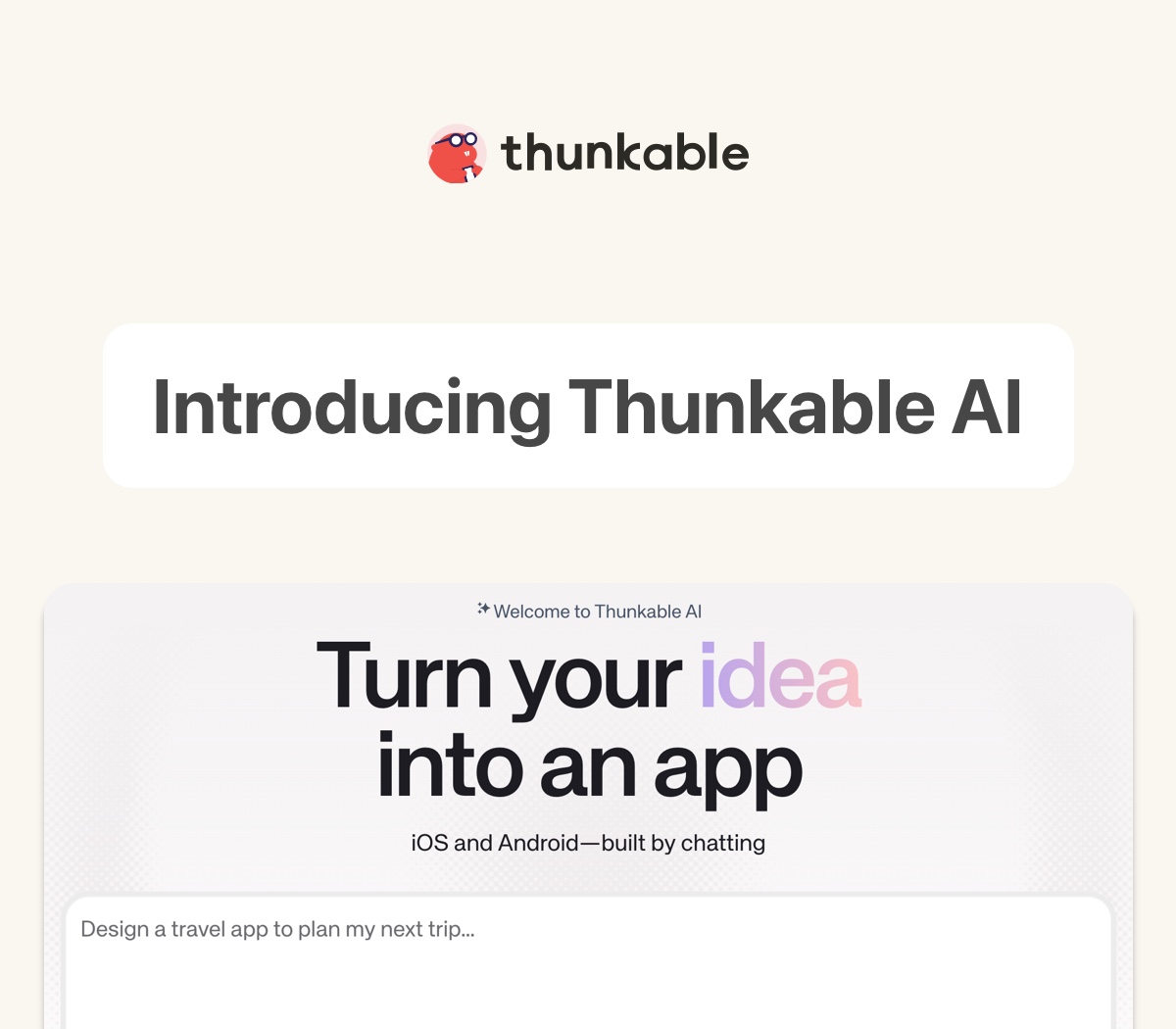 From Idea to App Store: Meet Thunkable AI, the Fastest Way to Build and Launch Mobile Apps