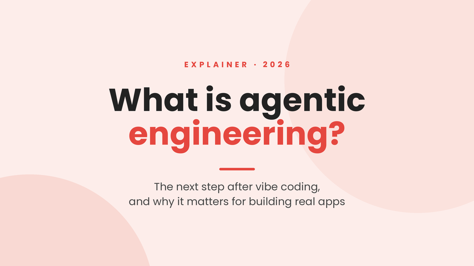 Agentic Engineering: The Next Level After Vibe Coding