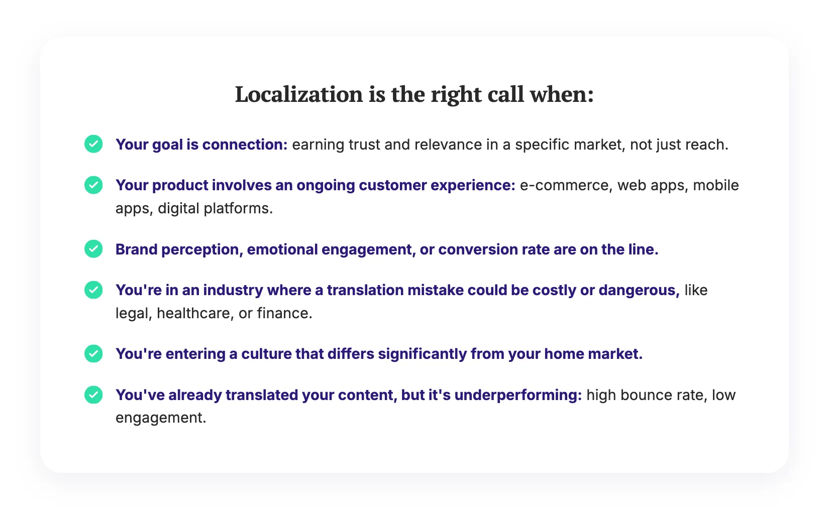 A list of items for when Localization is the right call over translation