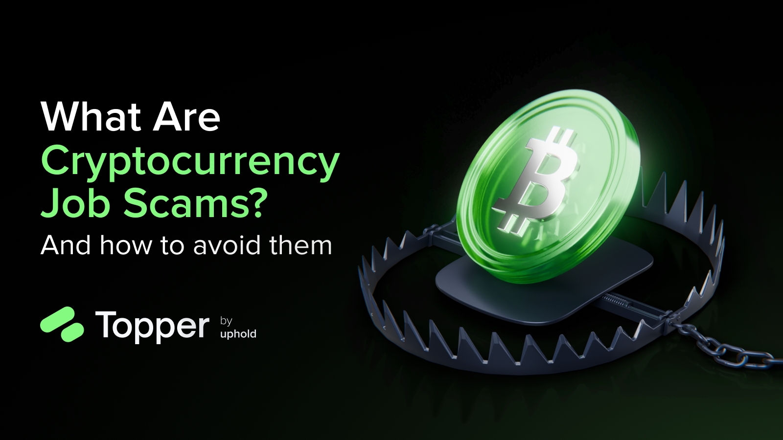 What Are Cryptocurrency Job Scams (and How to Avoid Them)?